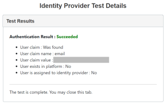 The Identity Provider Test Details screen displays the authentication result as succeeded in green text. The details are listed below in black text.